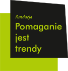 Fundacja Pomaganie Jest Trendy